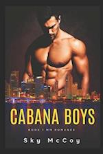 Cabana Boys: Book 1: M/M Romance 