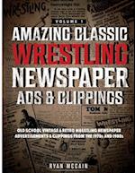 Amazing Classic Wrestling Newspaper Advertisements and Clippings