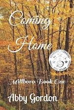 Coming Home: Millboro Book One 