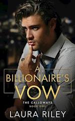 A Billionaire's Vow: A Billionaire Romance 