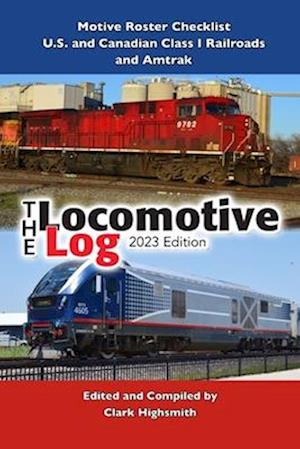 The Locomotive Log: 2023 Edition