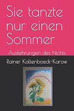 Sie tanzte nur einen Sommer