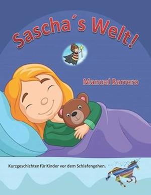 Sascha´s Welt!