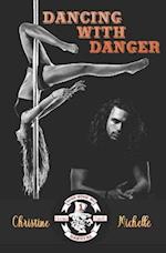 Dancing With Danger: Aces High MC 