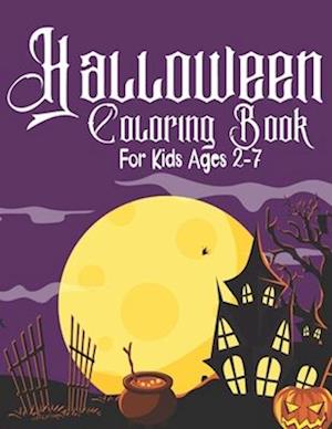 Halloween Coloring Book For Kids Ages 2-7