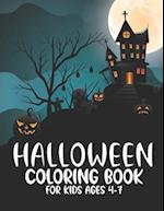 Halloween Coloring Book For Kids Ages 4-7 