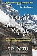 Apache Mountain Refuge: Christian Romance 