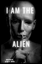 I Am The Alien 