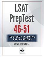 LSAT Logical Reasoning Explanations Volume 1: PrepTests 46-51 