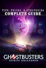 Ghostbusters: Spirits Unleashed Complete Guide: Tips, Tricks, & Strategies 