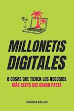 Millonetis Digitales