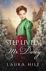 Step Lively, Mr. Darcy 