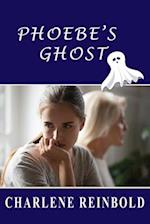 Phoebe's Ghost 