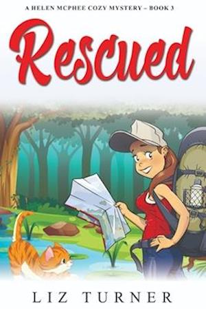 Rescued: A Helen McPhee Cozy Mystery - Book 3