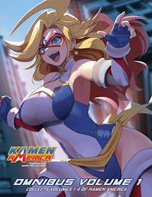 Kamen America Omnibus (English Translation): Volume 1