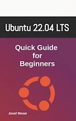 Ubuntu 22.04 : Quick Guide for Beginners 