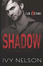 Shadow: A Dark Romantic Suspense 