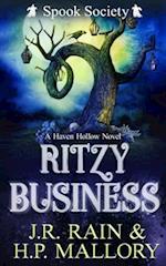 Ritzy Business: A Paranormal Women's Fiction Novel: (Spook Society) 