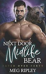 Next Door Midlife Bear 