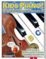 Kids Piano! Membership Book: Levels 28-30: Live Class & Interactive Course Members Songbook 