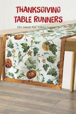 Thanksgiving table runners: DIY ideas for table runners 