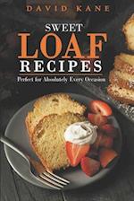 Heaven sweet loaf cookbook : Ascertain wonderful loaf recipes that you will cherish 