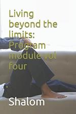 Living beyond the limits: Program module vol four 