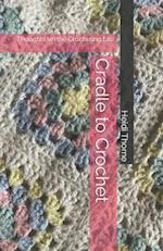 Cradle to Crochet: Thoughts on the Crocheting Life 