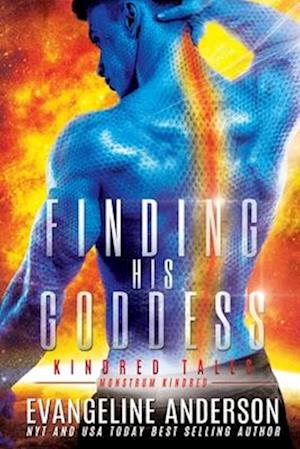 Finding his Goddess: Kindred Tales 46