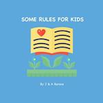 Some Rules For Kids 