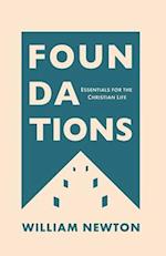 Foundations: Essentials For The Christian Life 