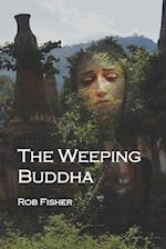 The Weeping Buddha 