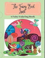 "The Fairy Best Land": A Fairy Coloring book 