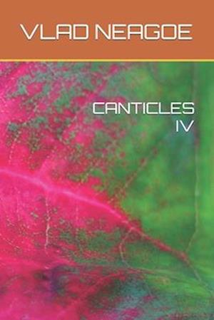 CANTICLES IV