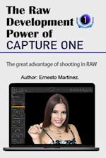 The Raw Development Power of Capture One: The superiority of RAW development 