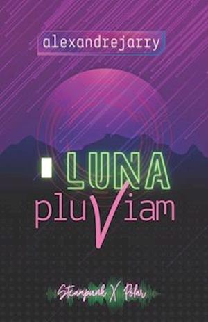 Luna Pluviam