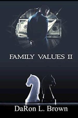 Family Values II