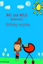 Ari and Milo Aventures: Birthday surprise 