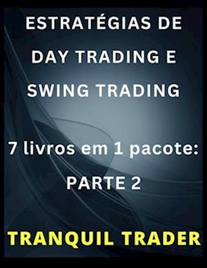 Estratégias de Day Trading E Swing Trading