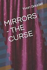 MIRRORS - THE CURSE 