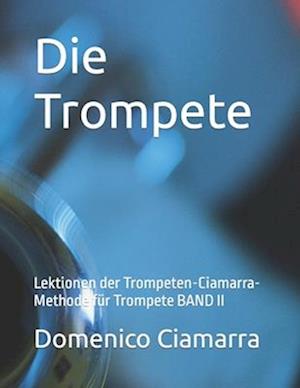 Die Trompete