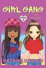 Girl Gang: Book 9: The Aftermath 