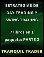 Estrategias de Day Trading Y Swing Trading