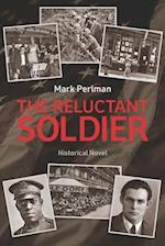 The Reluctant Soldier 