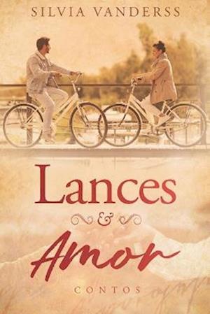 Lances & Amor