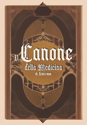 Il Canone della Medicina di Avicenna