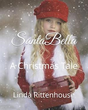 SantaBella: A Christmas Tale