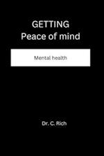 Getting peace of mind: Mental health 