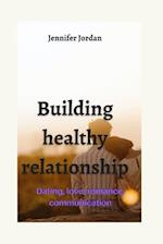 Building healthy relationship 