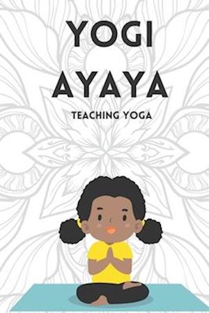 Yogi Ayaya